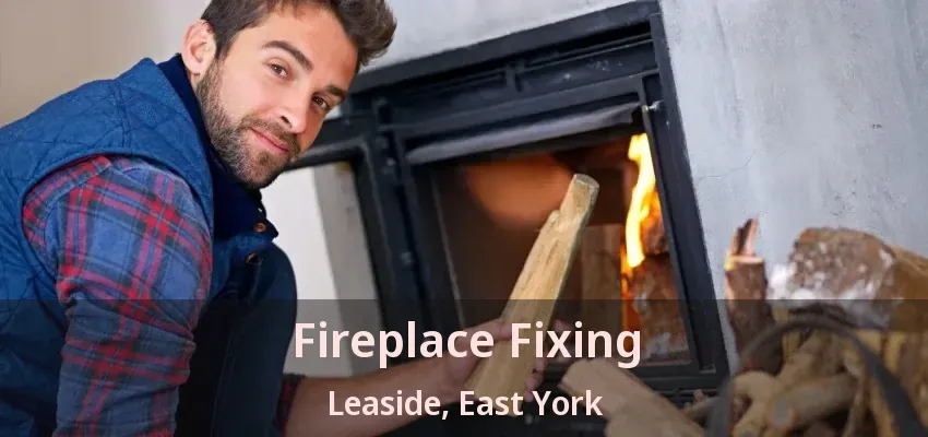 Fireplace Fixing Leaside, East York - ON Fireplace Fixing Leaside, East York - ON