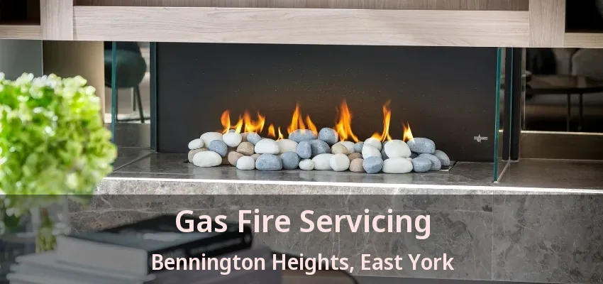Gas Fire Servicing Bennington Heights, East York - ON Gas Fire Servicing Bennington Heights, East York - ON