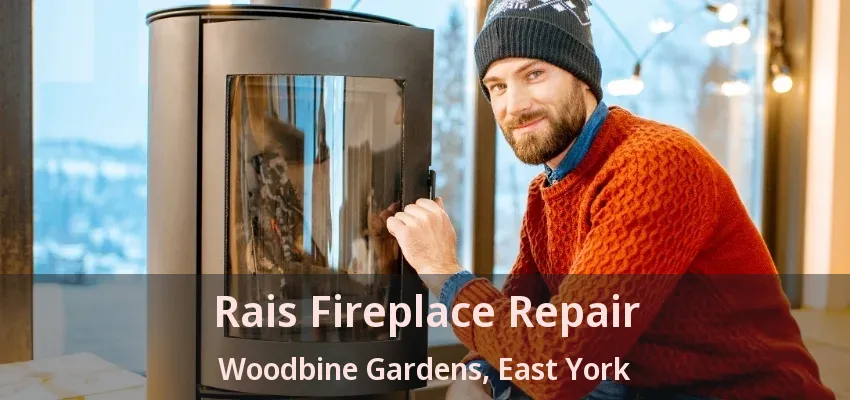 Rais Fireplace Repair Woodbine Gardens, East York - ON Rais Fireplace Repair Woodbine Gardens, East York - ON